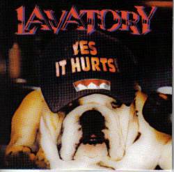 Lavatory (GER) : Yes It Hurts